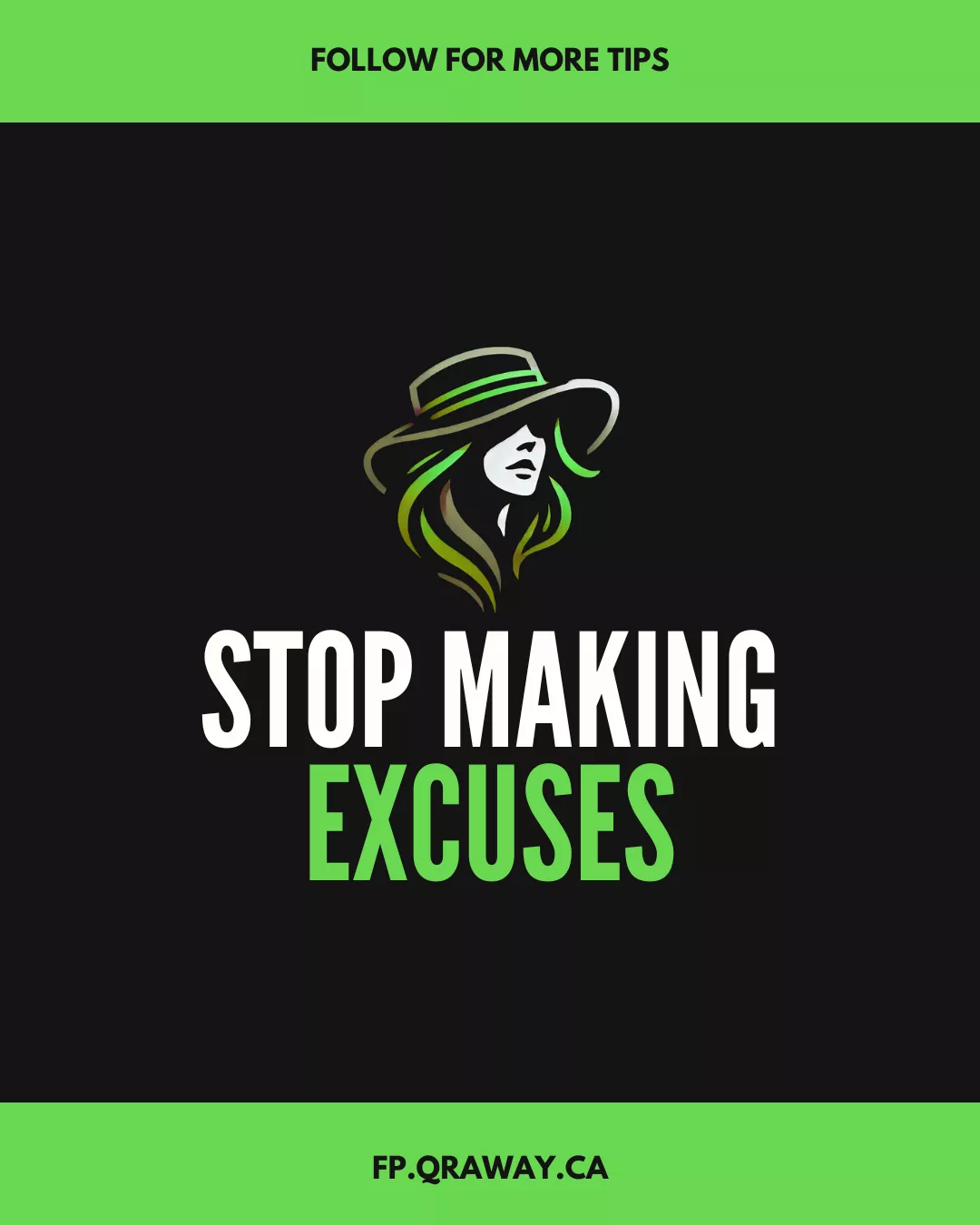 Stop Making Excuses (Post Title Image)