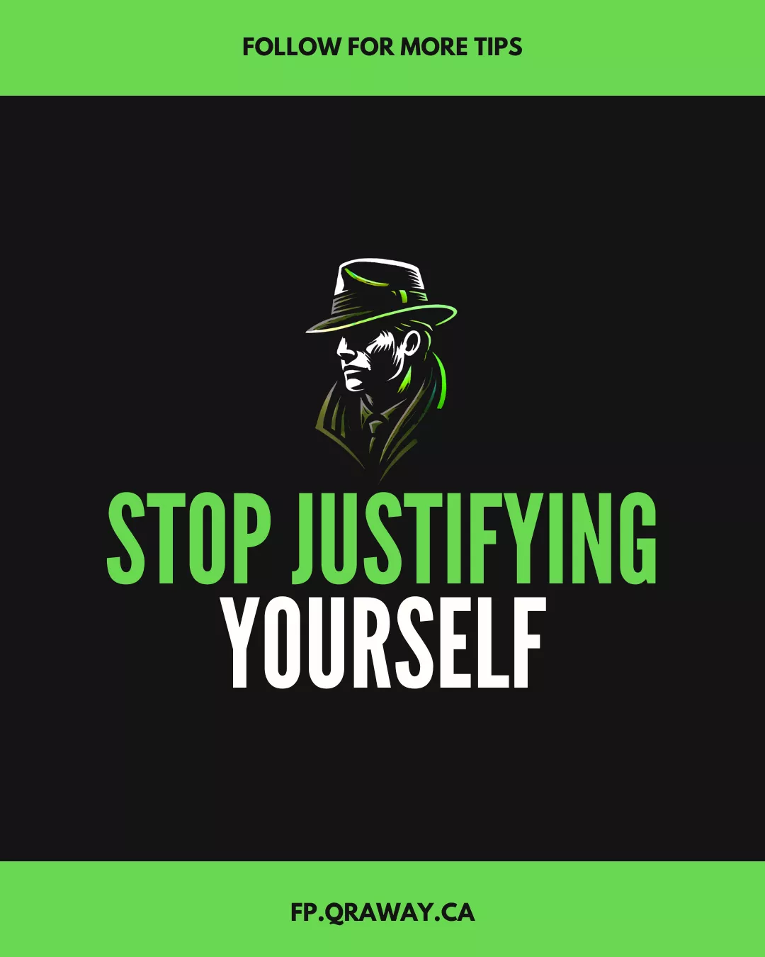 Stop Justifying Yourself (Post Title Image)