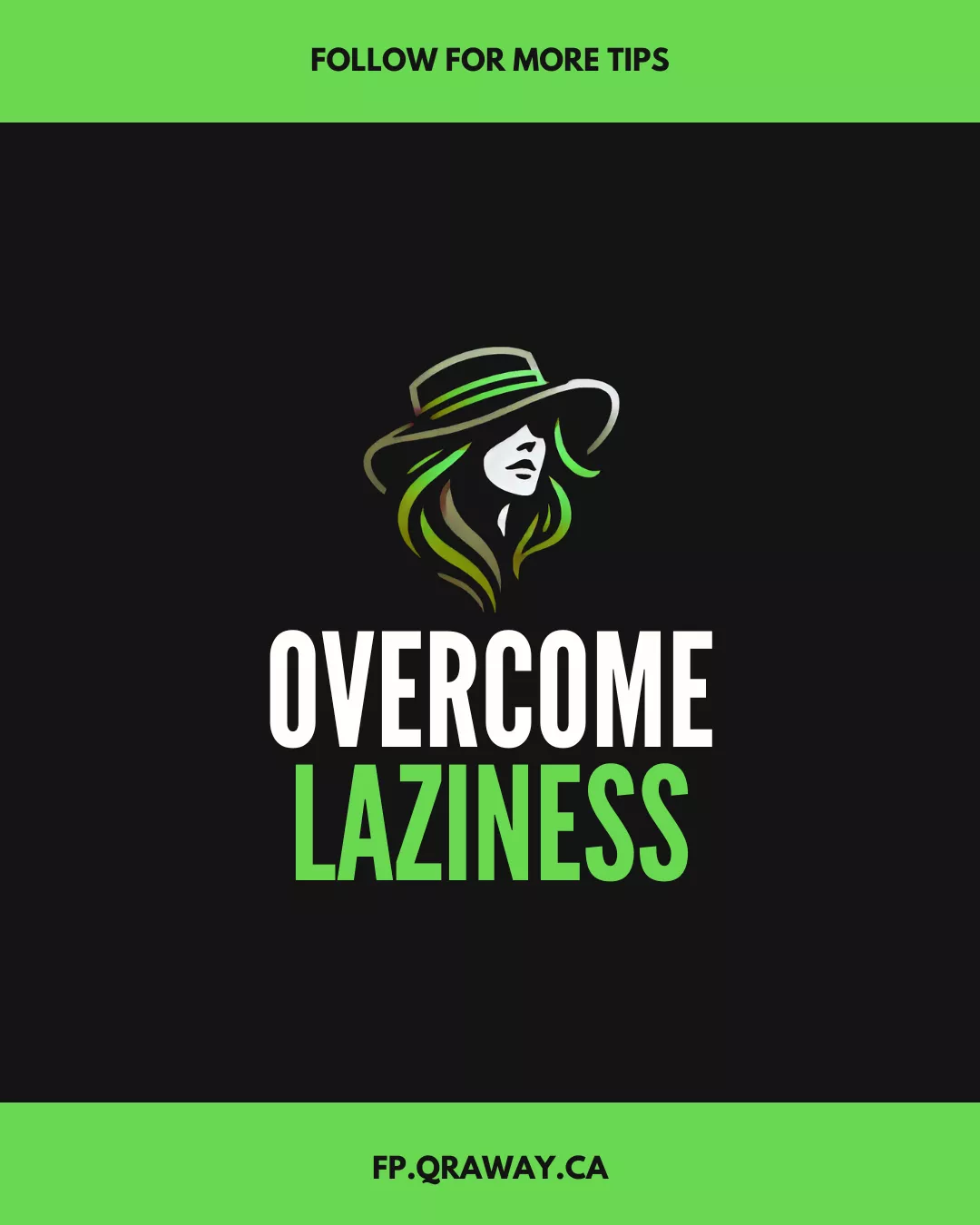 Overcome Laziness (Post Title Image)