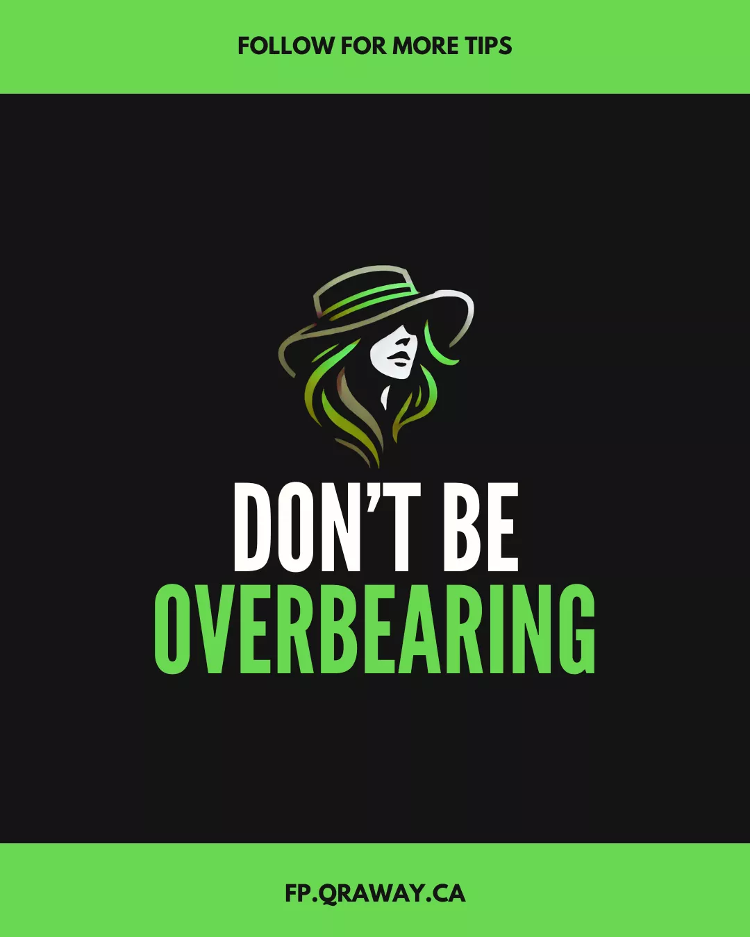 Don’t Be Overbearing! (Post Title Image)