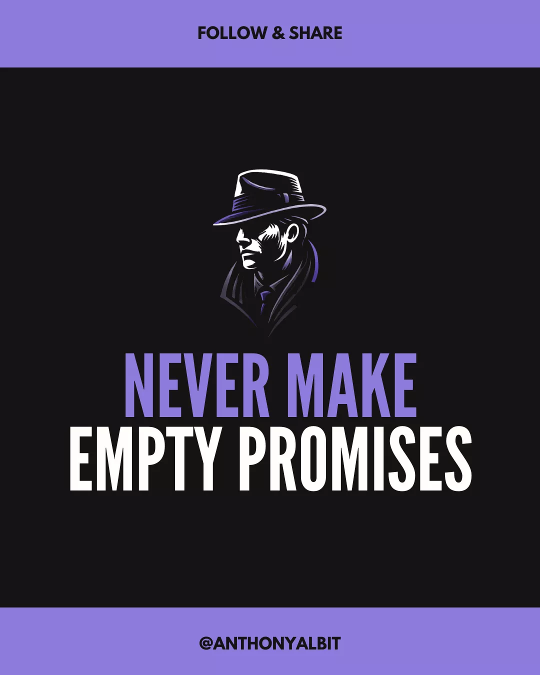 Never Make Empty Promises (Post Title Image)