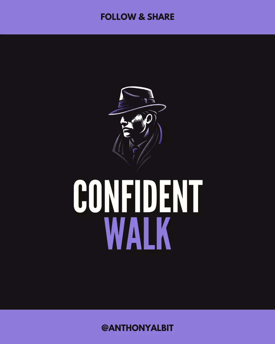 Confident Walk (Post Title Image)