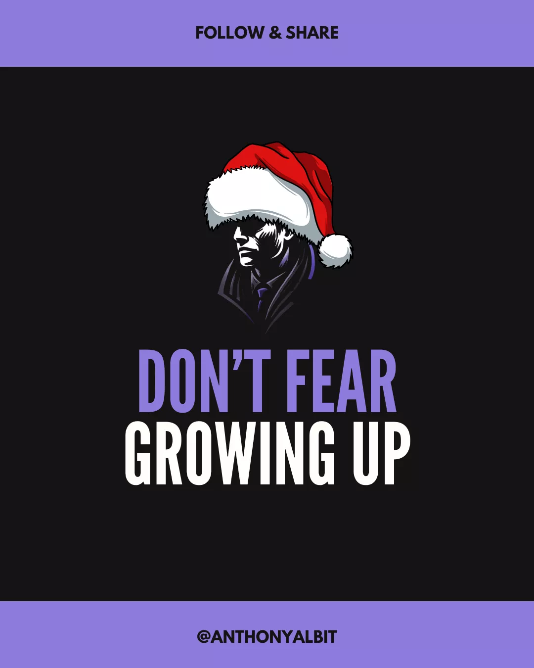 Don’t Fear Growing Up (Post Title Image)